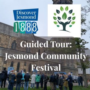 Jesmond Community Festival Guided Tour SOLD OUT